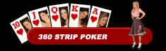360 Strip Poker